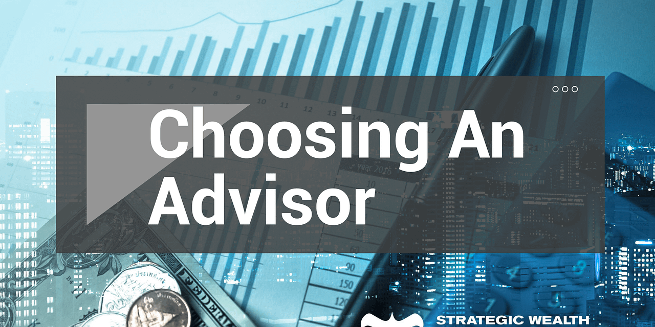 How to Choose a Financial Advisor – SWL Webinar Episode