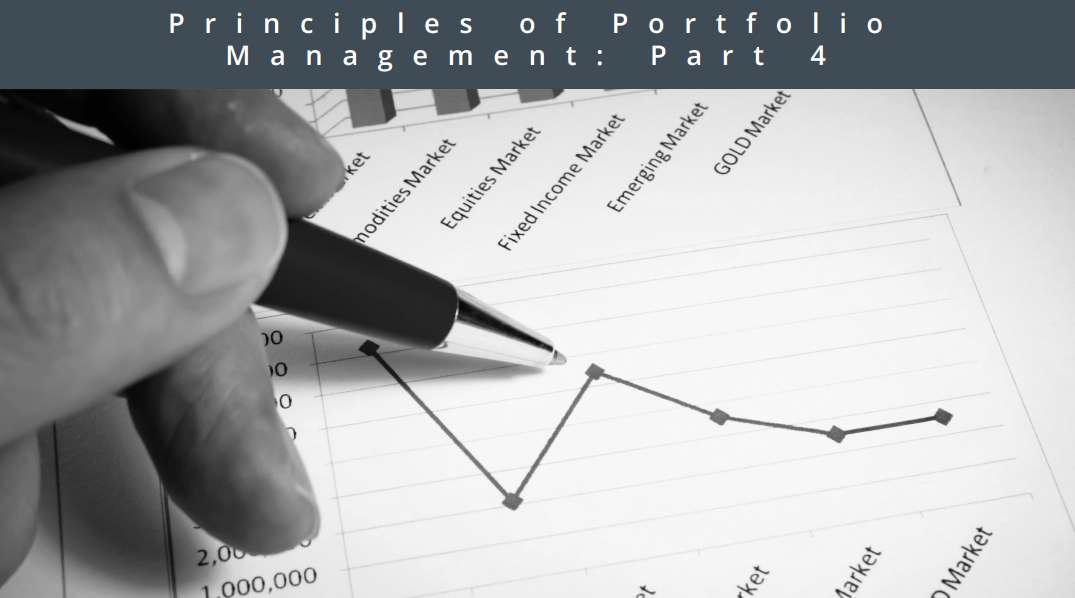 Principles of Portfolio Management: Part 4 – SWL Webinar Episode